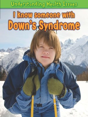 cover image of I Know Someone with Down's Syndrome